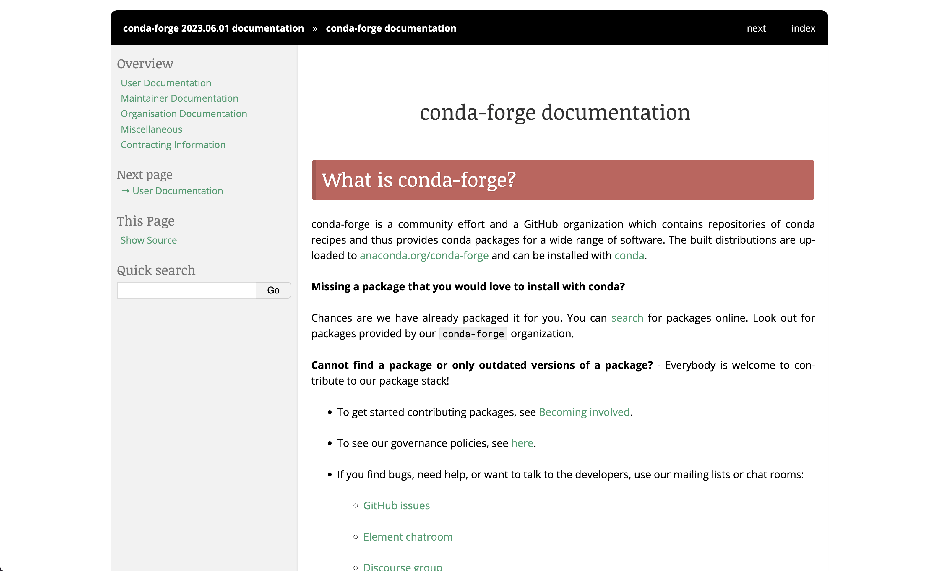 Old documentation site of conda-forge. The navigation bar is placed at the top, with a sidebar on the left. The main text starts with the title 'conda-forge documentation' followed by a header 'What is conda-forge'.